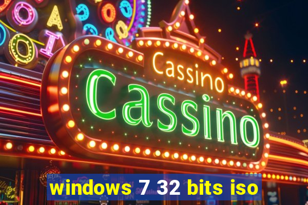 windows 7 32 bits iso